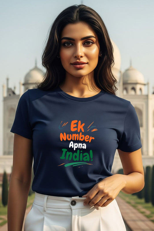Ek Number Apna India! T-Shirt