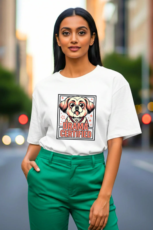 Drama Certified Shih Tzu oversized tee in white worn by woman — funny dog graphic tshirt for women India