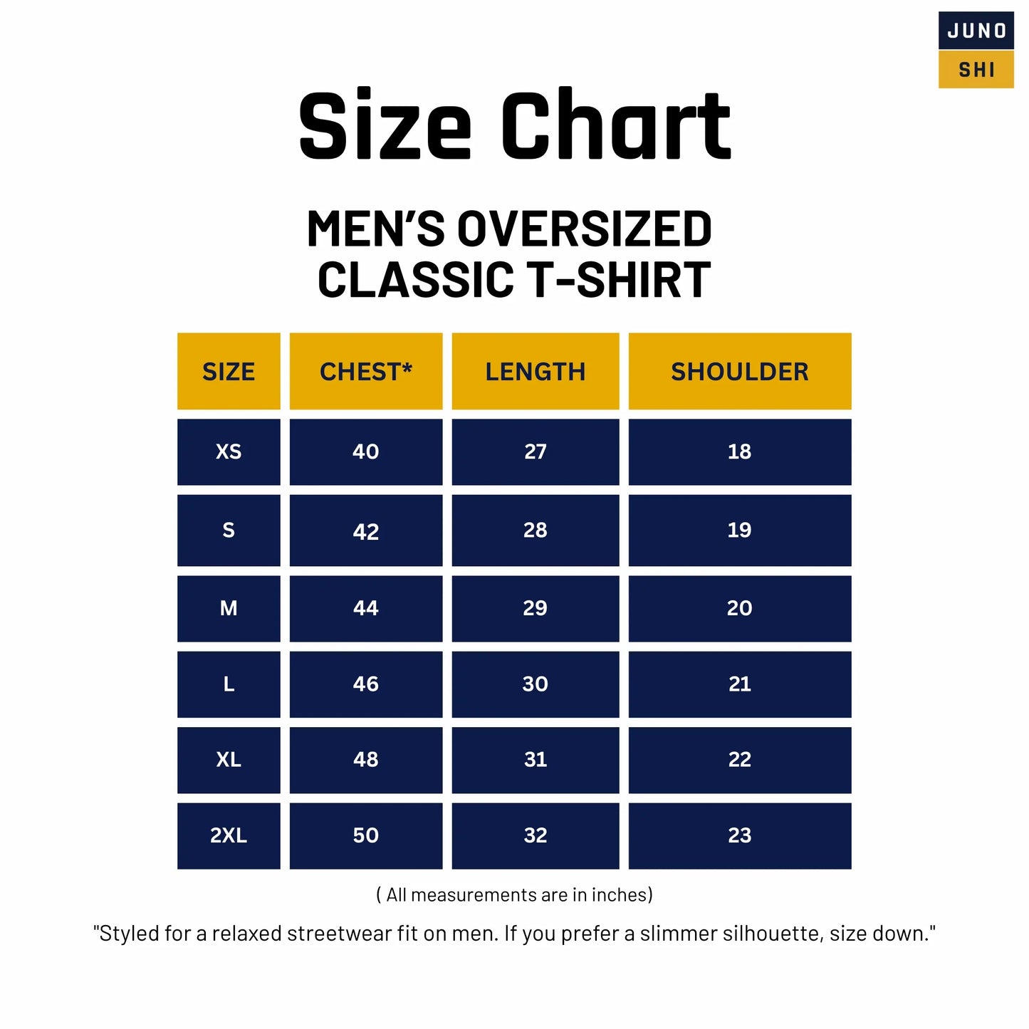 Size chart for JUNOSHI Men's Oversized Classic T-Shirt — chest, length, and shoulder measurements in inches for XS to 2XL, with streetwear fit advice