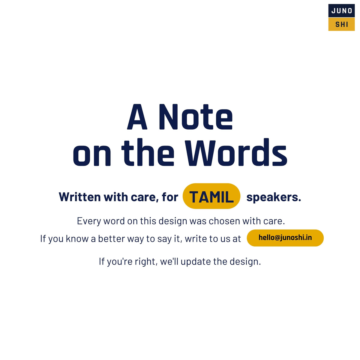 JUNOSHI note for Tamil speakers: every word was chosen with care. Suggest a better word at hello@junoshi.in