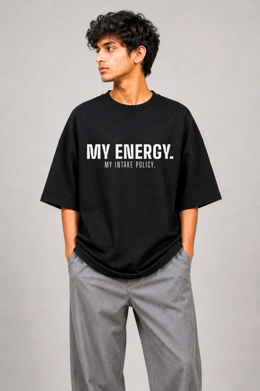 My Energy My Intake Policy Oversized Tee β Men's Full Body Front View