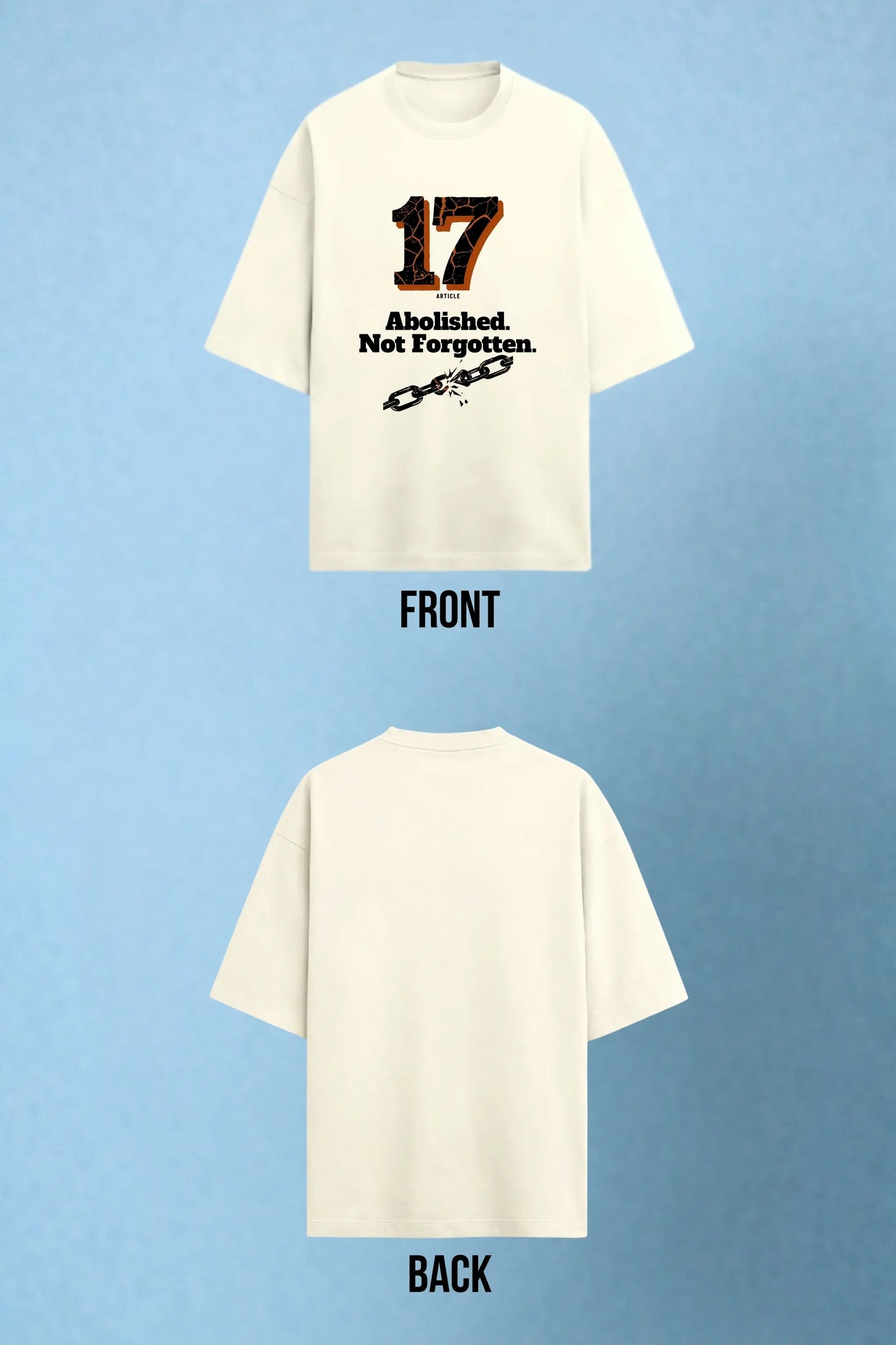 Article 17 Abolished Not Forgotten Oversized Terry Tee Cream — Front and Back Flat Lay | JUNOSHI Written in Stone