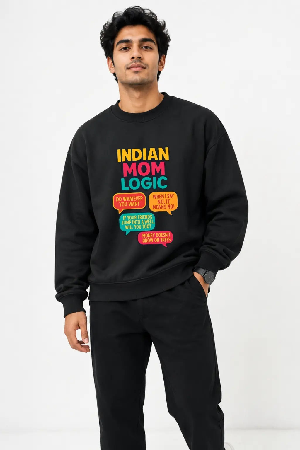 Man wearing black Indian Mom Logic graphic sweatshirt with desi mom dialogue print