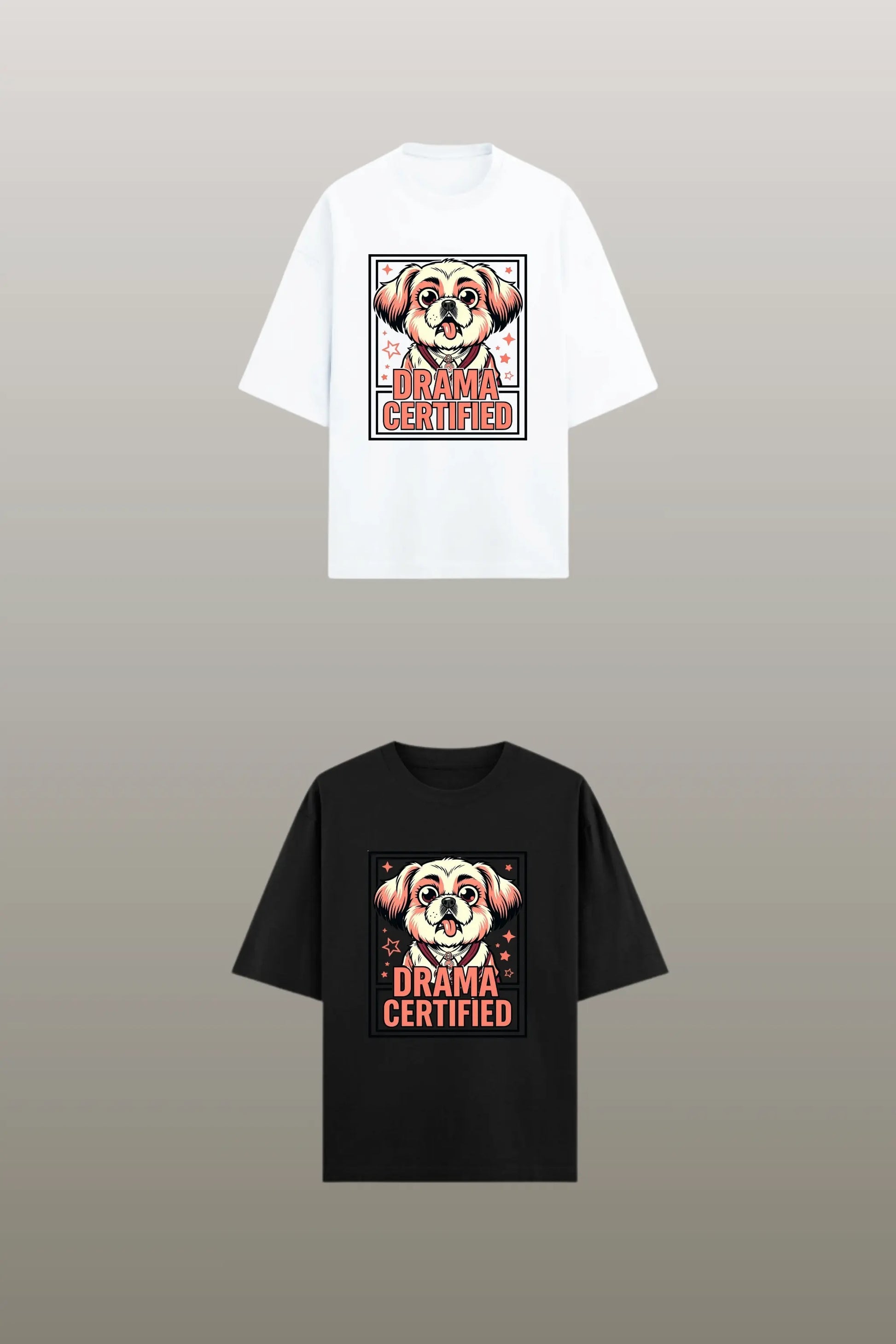 Drama Certified Shih Tzu oversized tee — white and black colour variants side by side — best gift for pet parents India