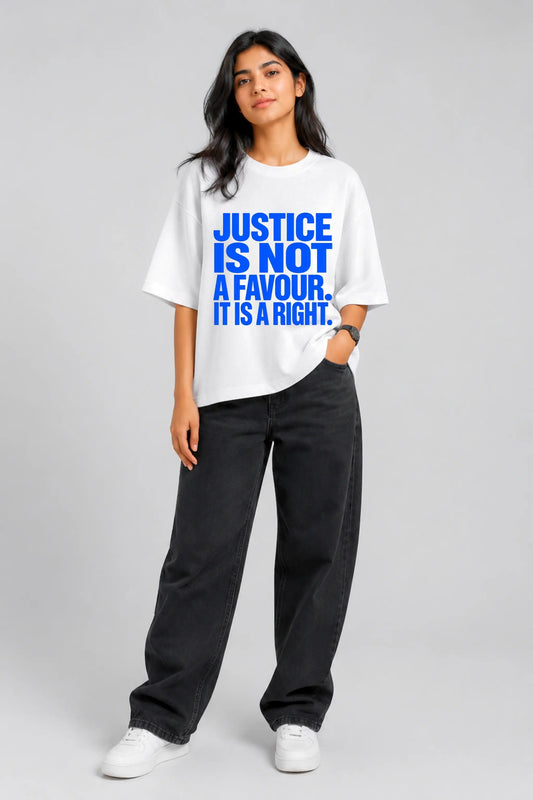 Justice Is Not A Favour — Constitutional Pride Oversized Tee for Women | JUNOSHI