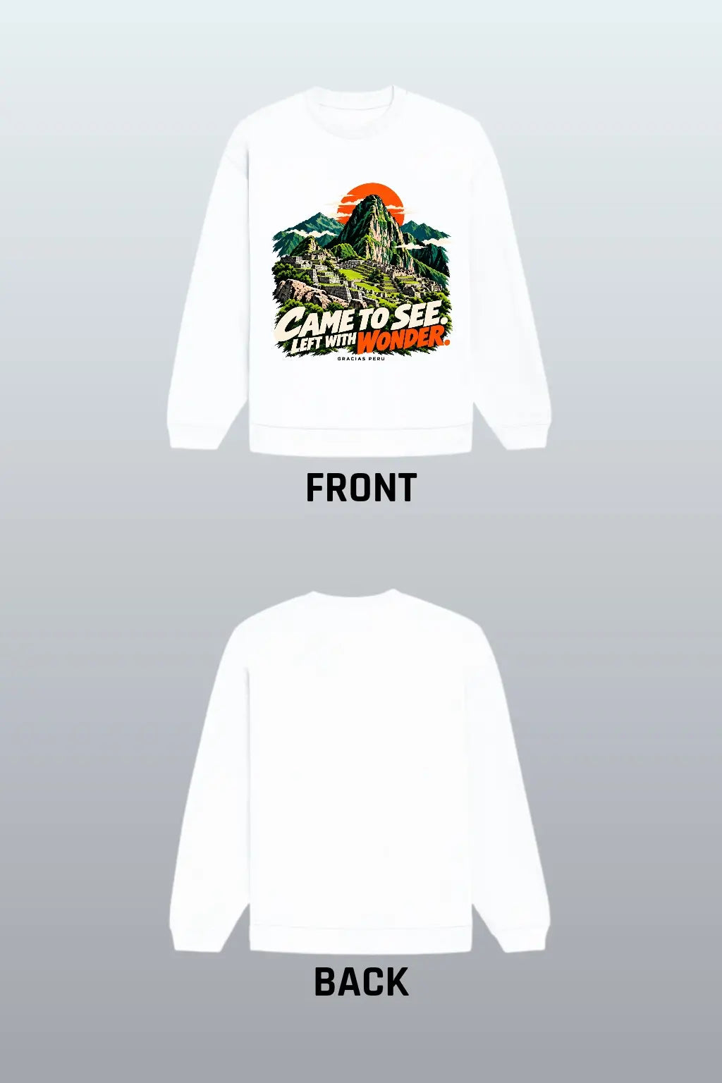 Machu Picchu Left With Wonder — Peru Travel Oversized Sweatshirt, Front and Back Product View | JUNOSHI