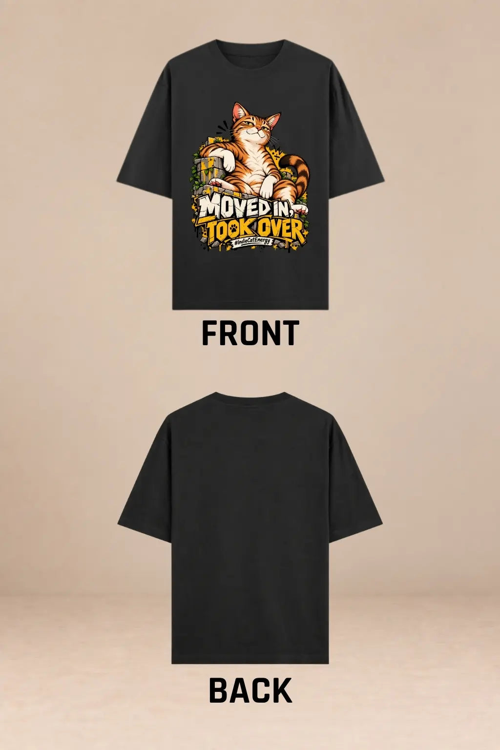 Front and back of Moved In Took Over Indie Cat black oversized terry t-shirt for cat lovers | JUNOSHI