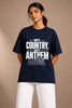 My Country My Anthem — Oversized Tee
