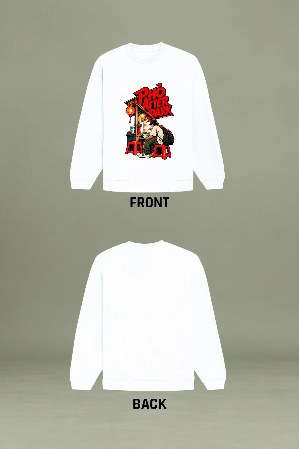 Pho After Dark oversized sweatshirt flat view showing front street-stall graphic and plain back — Cam On Vietnam