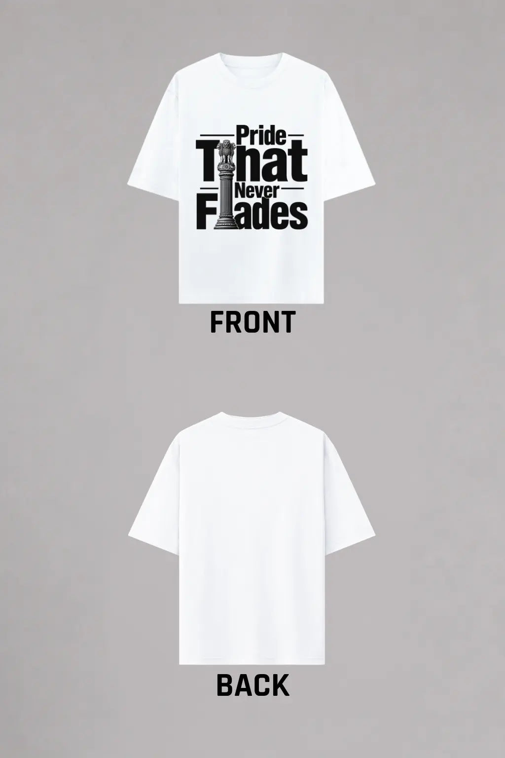 Pride That Never Fades — Oversized Tee Front and Back Print | JUNOSHI