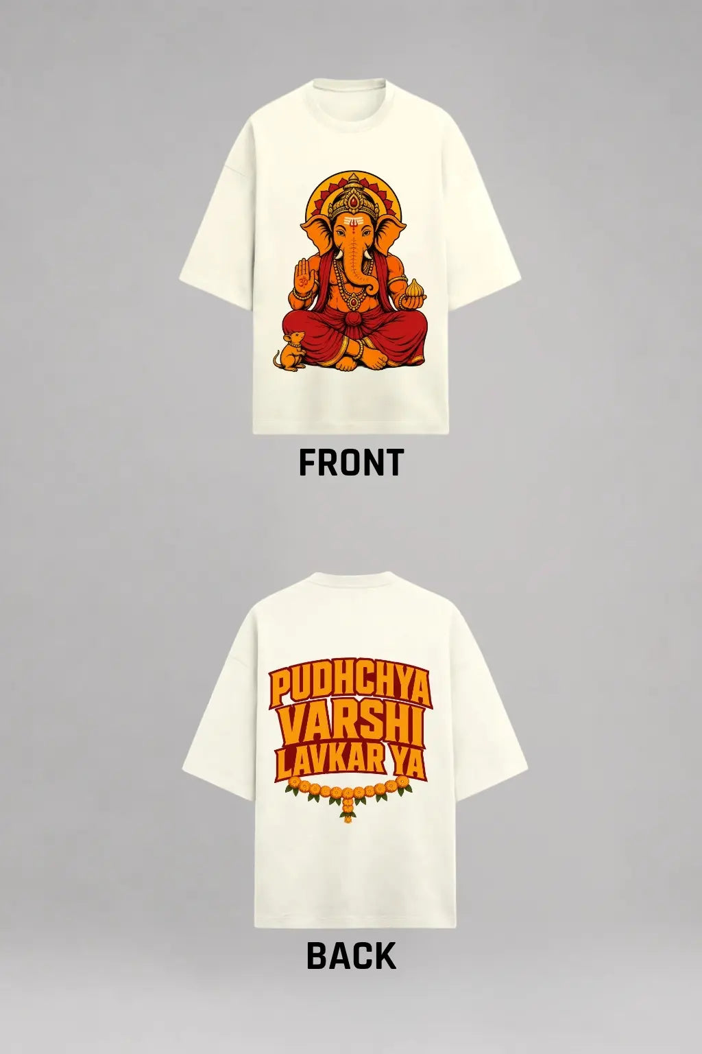 Pudhchya Varshi Lavkar Ya Ganesha Oversized Terry Tee — Front and Back Print View | JUNOSHI