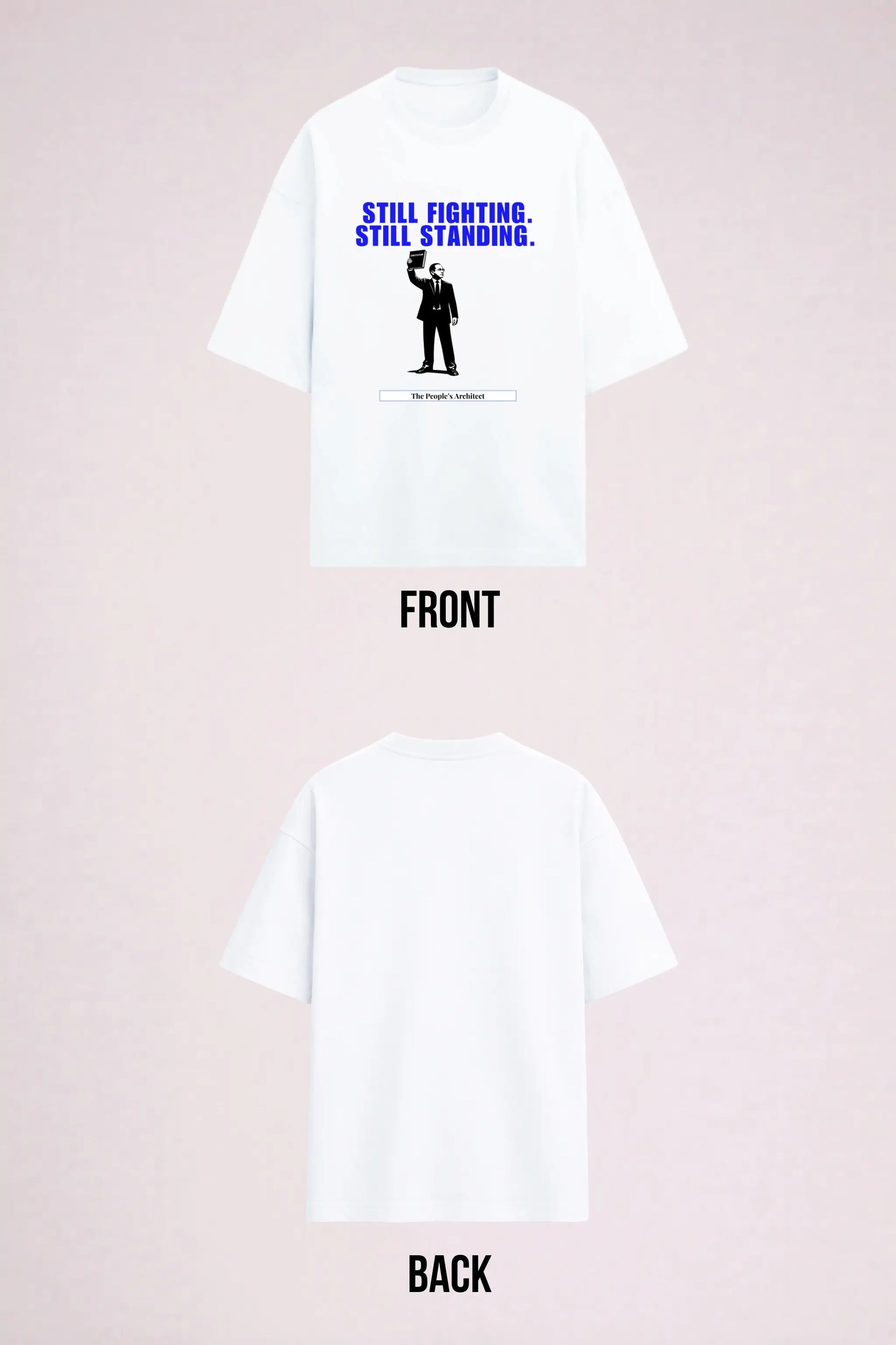 The People's Architect — Ambedkar Jayanti Oversized Tee White, Front and Back Flat Lay