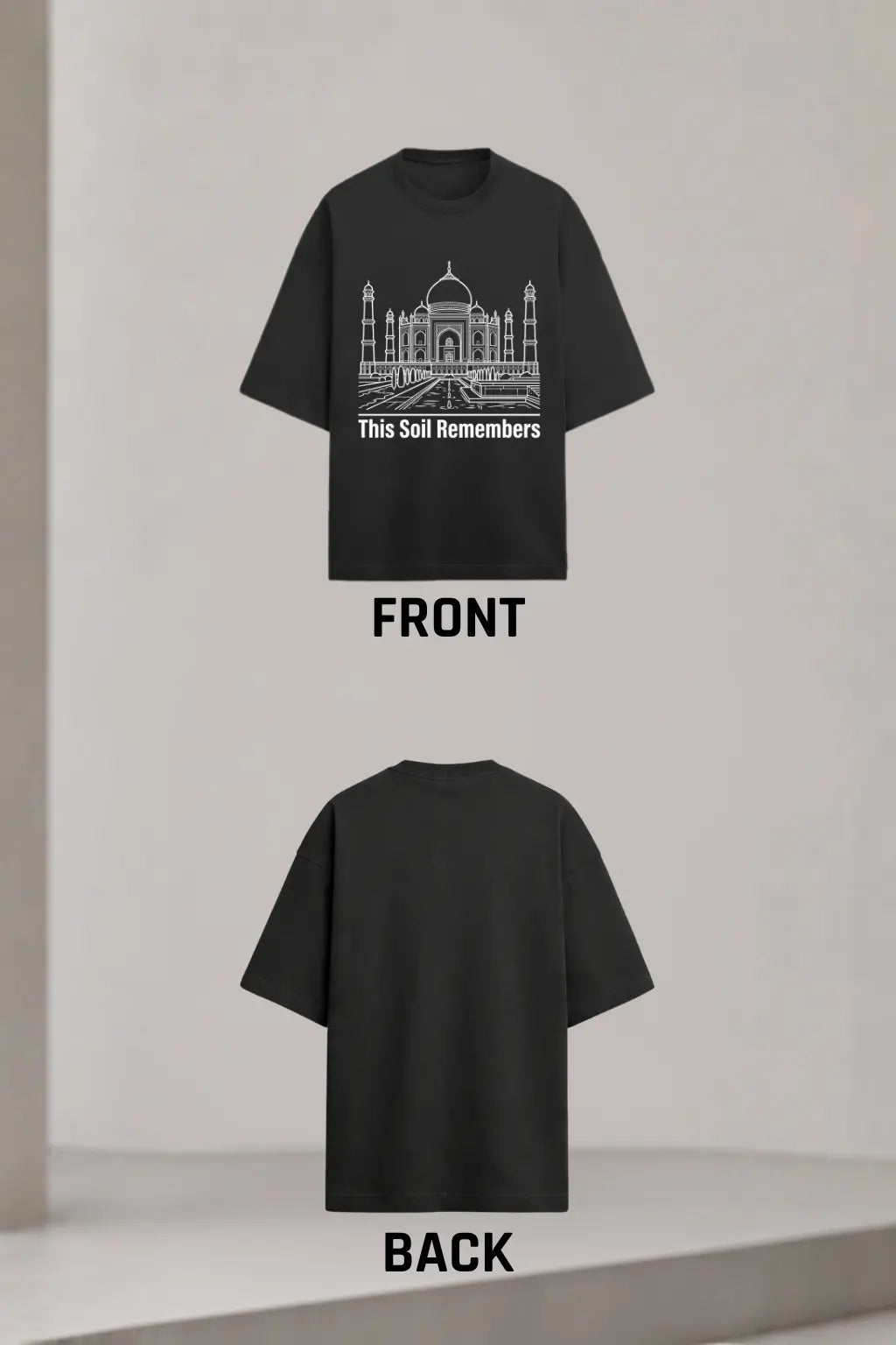 This Soil Remembers — Oversized Tee Front and Back Design | JUNOSHI