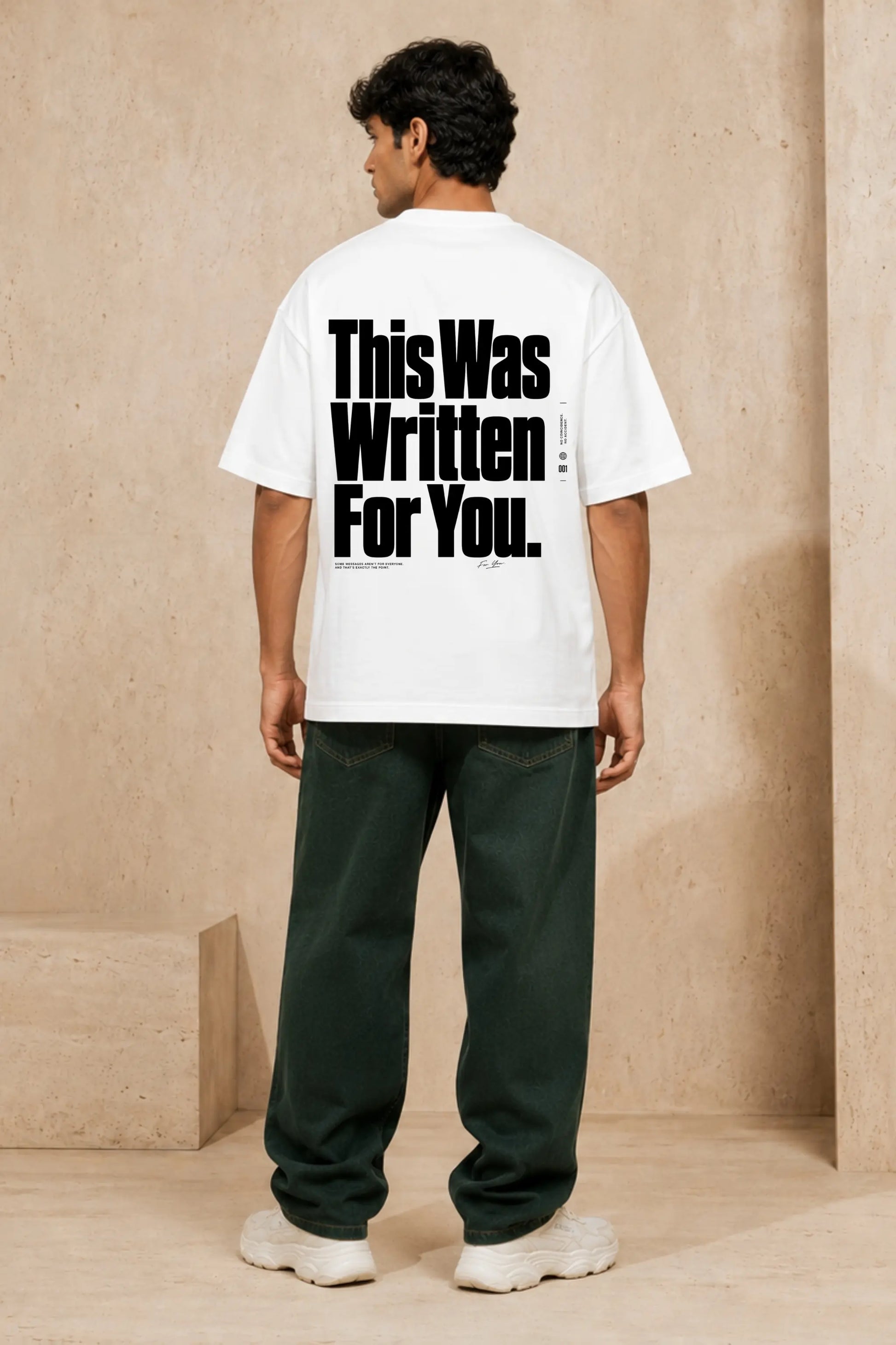 This Was Written For You — Back Print Oversized T-Shirt | JUNOSHI